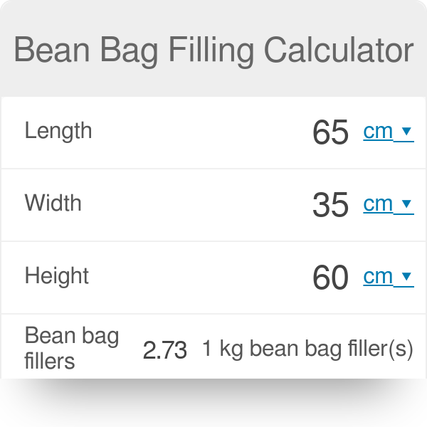 Bean Bag Filling Calculator