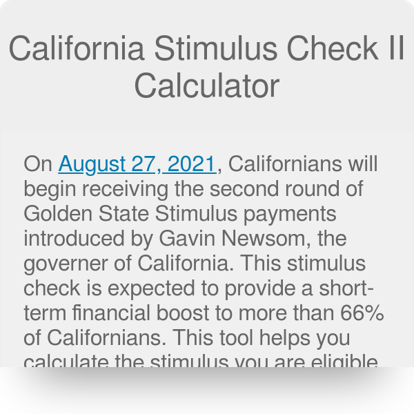 California Stimulus Check Ii Calculator