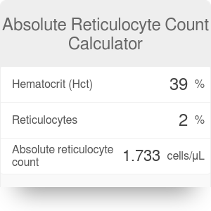 Absolute Reticulocyte Count Calculator - Omni