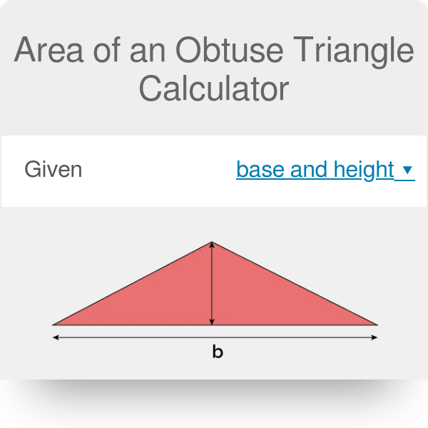 Area of an Obtuse Triangle Calculator