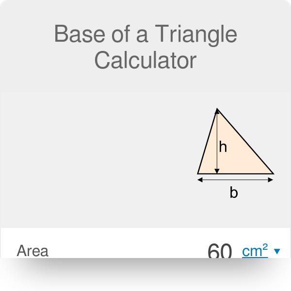 Base of a Triangle Calculator