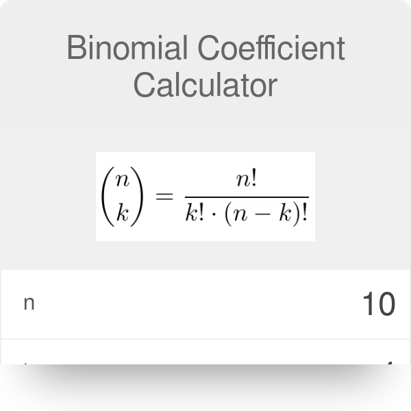 Binomial Coefficient Calculator