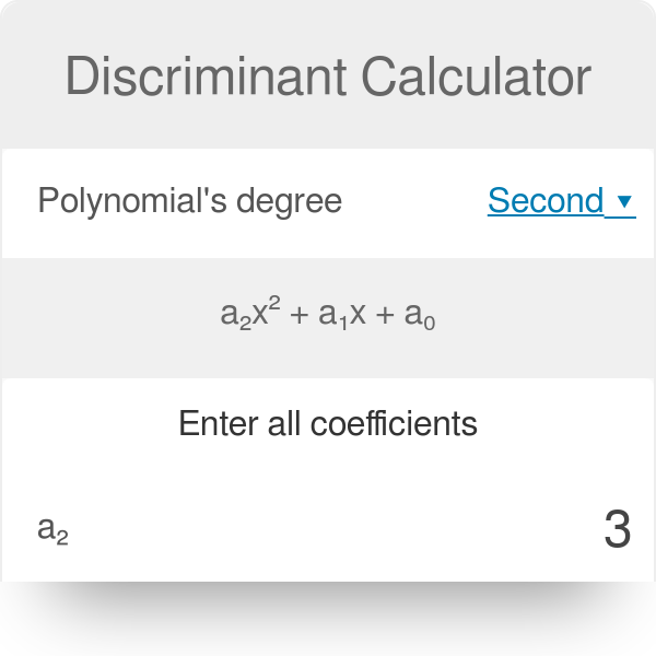 Discriminant Calculator