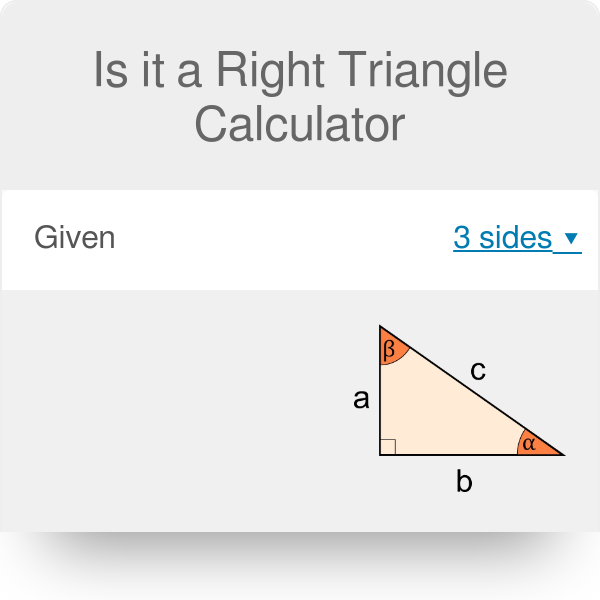 Is it a Right Triangle Calculator