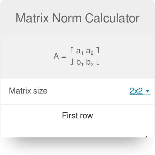 Matrix Norm Calculator