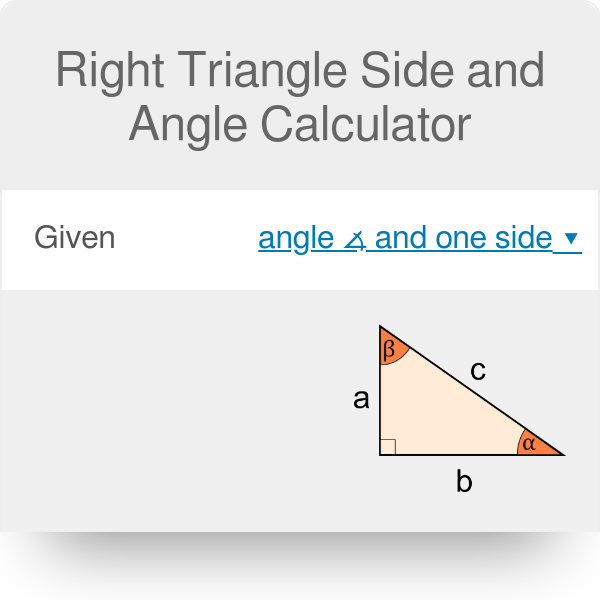 Right Triangle Calculator | a, Angle