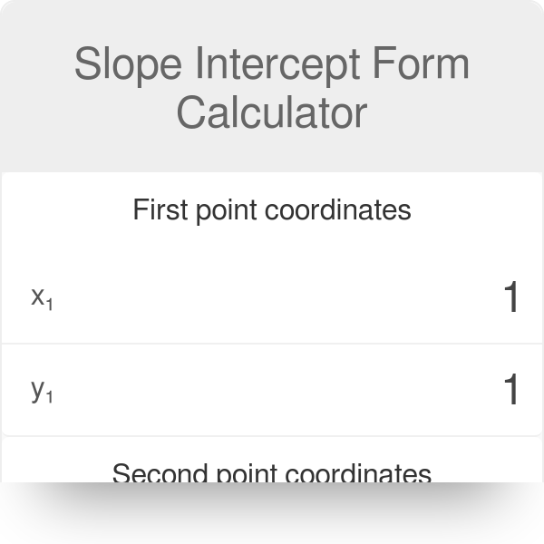 calculator for slope intercept form