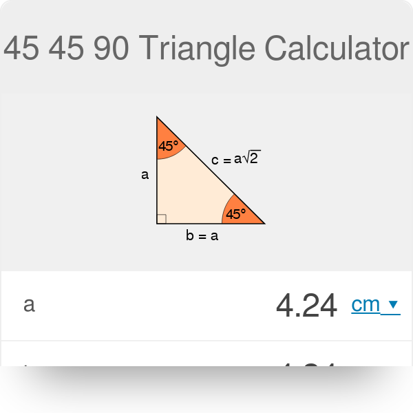 45 45 90 Triangle Calculator Formula Rules